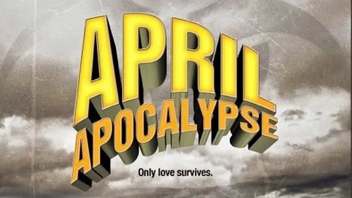 Апрельский апокалипсис (2013) 1080p HD