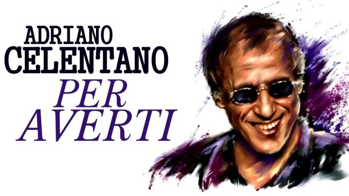 Adriano Celentano - Per Averti. Ради тебя. Перевод-караоке