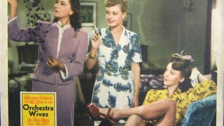 Orchestra Wives (1942) George Montgomery, Ann Rutherford, Glenn Miller, Lynn Bar