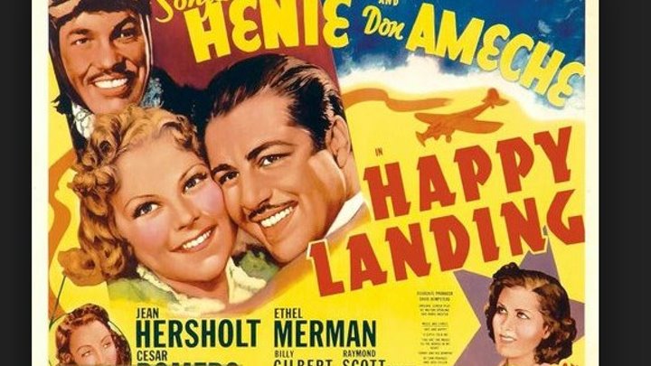 Happy Landing (1938) Sonja Henie, Don Ameche