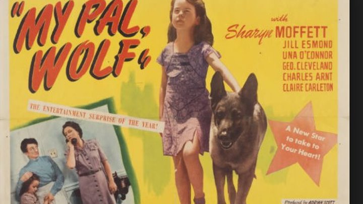 My Pal Wolf (1944) Sharyn Moffett, Jill Esmond, Una O'Connor