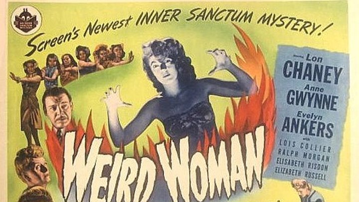 Weird Woman (1944) Lon Chaney Jr., Anne Gwynne, Evelyn Ankers