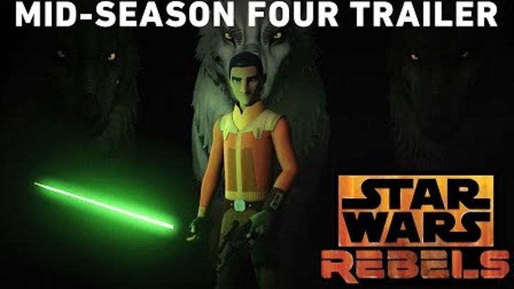 Star Wars Rebels Mid-Season 4 Trailer (Official) Star Wars Rebels Mid-Season 4 Trailer (Official)