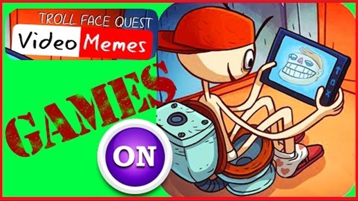 Troll Face Quest Video Memes 2016 Видео игра для детей мультик дети и родители прохождение игры мод