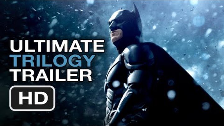 The Dark Knight Rises Ultimate Trilogy Trailer - Christopher Nolan Batman Movie Legacy HD The Dark Knight Rises Ultimate Trilogy Trailer - Christopher Nolan Batman Movie Legacy HD