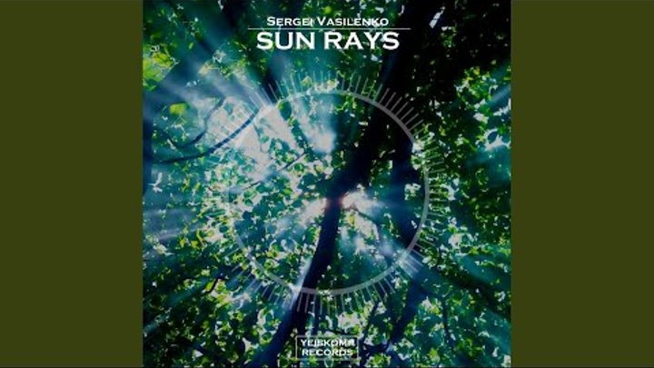 Sun Rays (Original Mix)