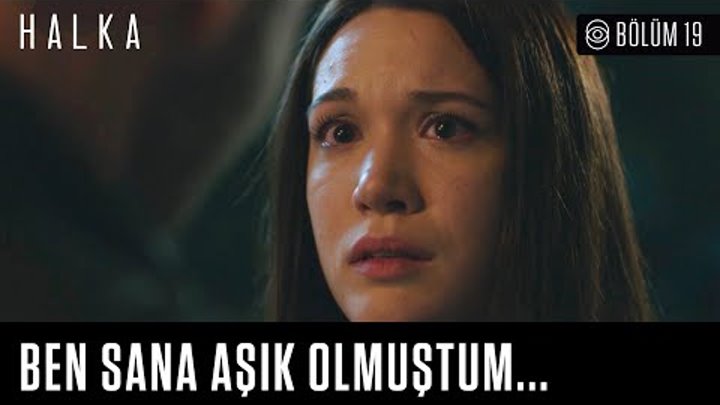 Ben sana aşık olmuştum Bahar! - Halka 19. Bölüm (Sezon Finali) Ben sana aşık olmuştum Bahar! - Halka 19. Bölüm (Sezon Finali)
