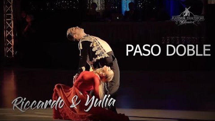 Riccardo Cocchi and Yulia Zagoruychenko | Showdance Paso Doble I Platinum Dancesport Classic 2018 Riccardo Cocchi and Yulia Zagoruychenko | Showdance Paso Doble I Platinum Dancesport Classic 2018