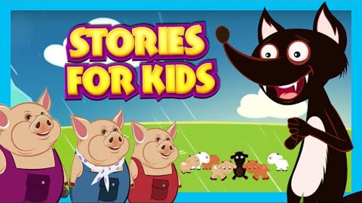 Stories For Kids In English | Big Bad Wolf and More | Short Stories For Children - Story Compilation смотреть онлайн Stories For Kids In English | Big Bad Wolf and More | Short Stories For Children - Story Compilation