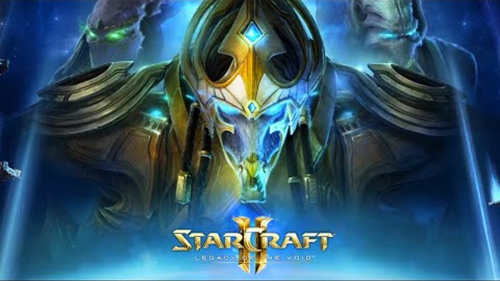 StarCraft 2 Legacy of the Void Трейлер и Геймплей