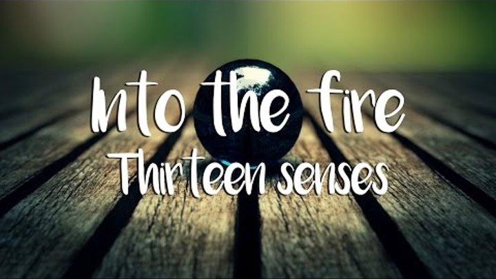 Into the fire - Thirteen Senses | Subtitulada inglés y español *AUDIO HQ* #Grey'sAnatomy OST