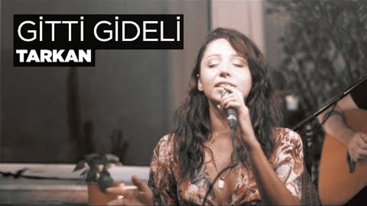 Zeynep Bastık - Gitti Gideli Akustik (Tarkan Cover) Zeynep Bastık - Gitti Gideli Akustik (Tarkan Cover)