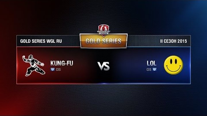 Kung-FU vs LOL TEAM Week 2 Match 8 WGL RU Season II 2015-2016. Gold Series Group Round Kung-FU vs LOL TEAM Week 2 Match 8 WGL RU Season II 2015-2016. Gold Series Group Round