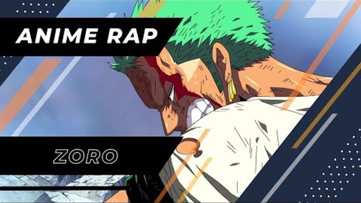 Bryan Keat - Аниме рэп про Ророноа Зоро из Аниме Ван Пис | Ван Пис реп | Roronoa Zoro Rap