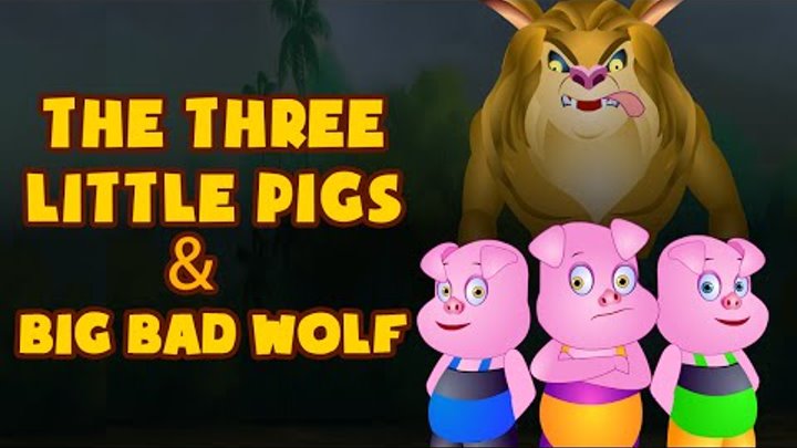 The Three Little Pigs and Big Bad Wolf | Fairy Tales for Children by Tiny Dream Kids The Three Little Pigs and Big Bad Wolf | Fairy Tales for Children by Tiny Dream Kids