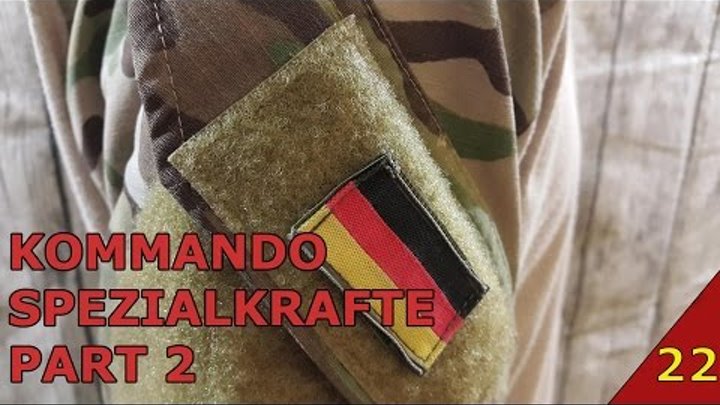 Episode 22 - Kommando Spezialkrafte part 2 [Russian Geardo] (21+)