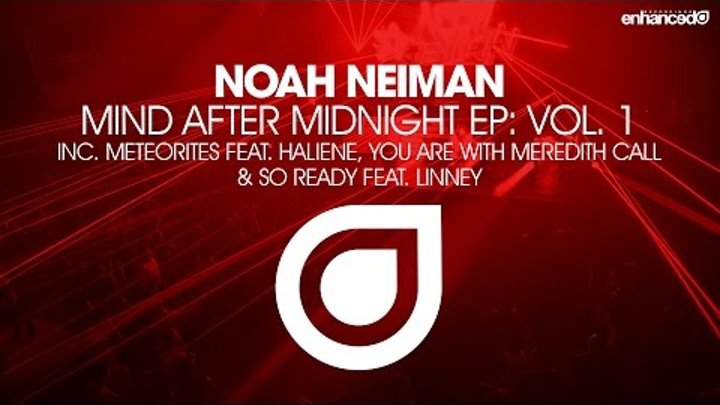 Noah Neiman & Meredith Call - You Are (Original Mix) [Available 15.01.2016]
