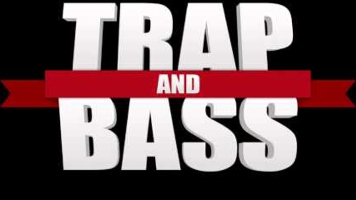 New!! EDM Trap and Bass Mix (March 2014)