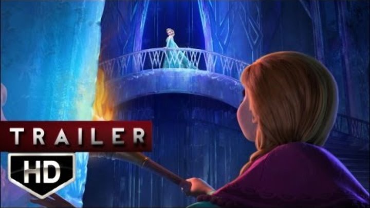 Frozen: Una Aventura Congelada - Trailer Español Latino [FULL HD]