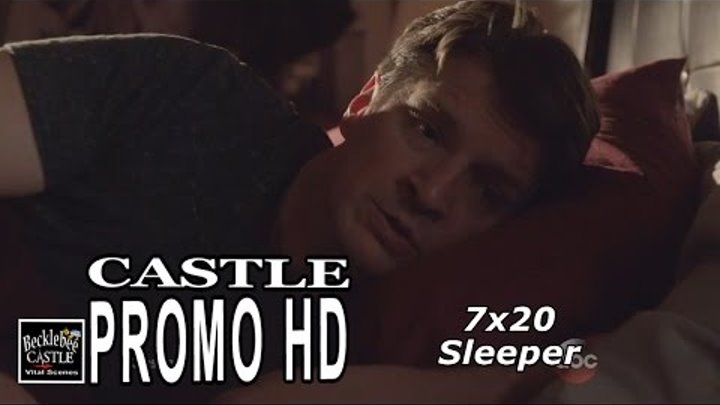 Castle 7x20 Promo # 2 Sleeper (HD) Season 7 Episode 20 promo