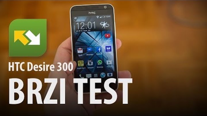 HTC Desire 300 : brzi test