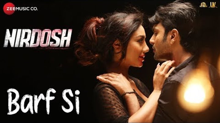 Barf Si | Nirdosh | Ashmit Patel & Maheck Chahal | Armaan Malik | Harry Anand Barf Si | Nirdosh | Ashmit Patel & Maheck Chahal | Armaan Malik | Harry Anand