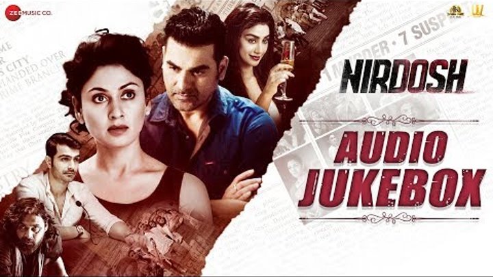 Nirdosh - Full Movie Audio Jukebox | Ashmit Patel, Manjari Fadnnis & Maheck Chahal Nirdosh - Full Movie Audio Jukebox | Ashmit Patel, Manjari Fadnnis & Maheck Chahal