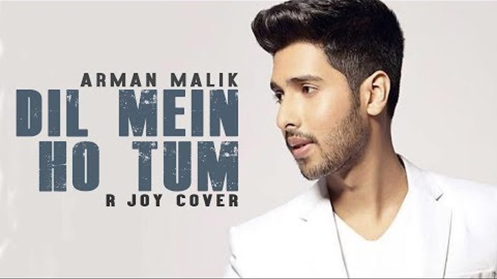 Dil Mein Ho Tum - New with Old | Arman Malik | Bappi Lahiri | R Joy | Cheat India & Satyamev Jayte