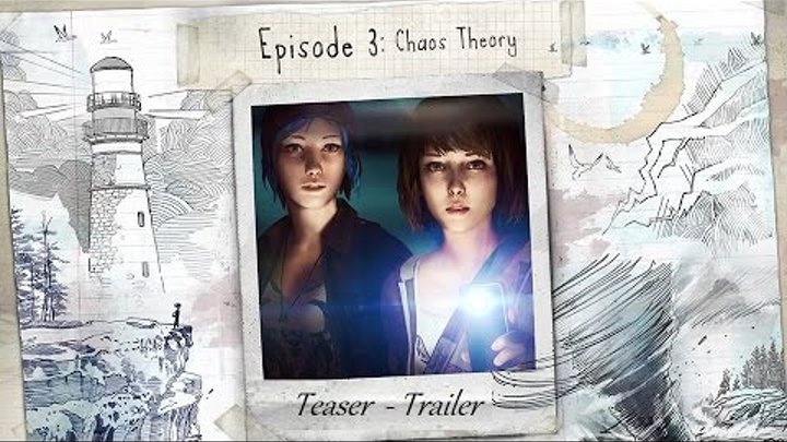 Life Is Strange Episode 3 "Chaos Theory" - Teaser (Trailer) [19th MAY]