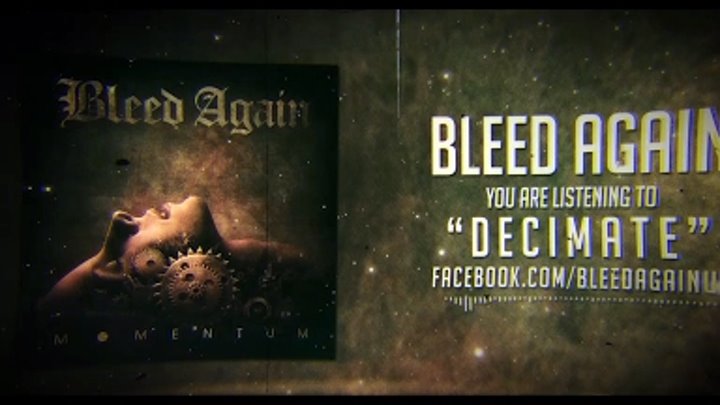 Bleed Again // Decimate [Lyrics Video]