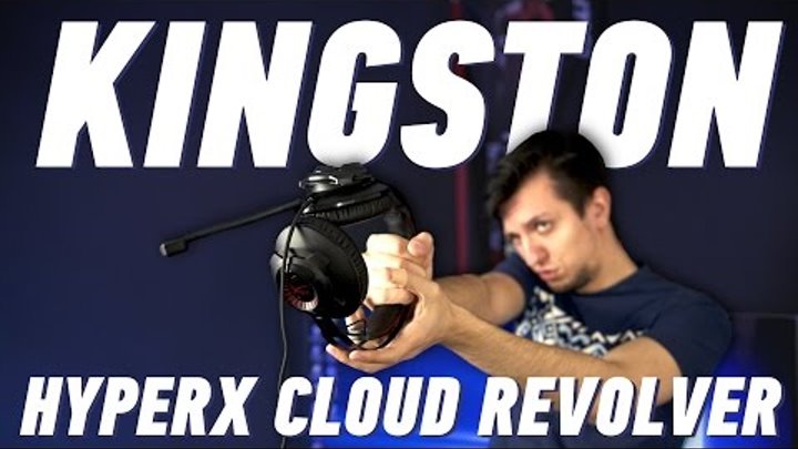Kingston HyperX Cloud Revolver: звуковое оружие геймера