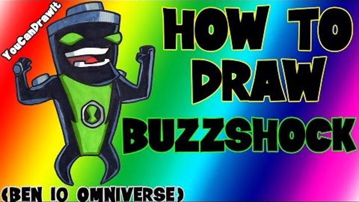 How To Draw Buzzshock from Ben 10 Omniverse ✎ YouCanDrawIt ツ 1080p HD