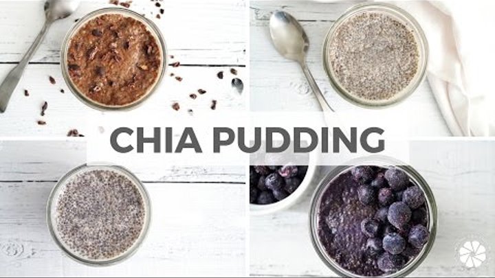 Chia Pudding 4 Ways: Original, Vanilla, Chocolate, Berry | Quick Breakfast | Healthy Grocery Girl Chia Pudding 4 Ways: Original, Vanilla, Chocolate, Berry | Quick Breakfast | Healthy Grocery Girl