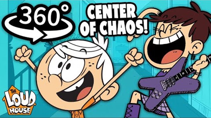 The Loud House 360 | Center of Chaos! 😜 | Nick