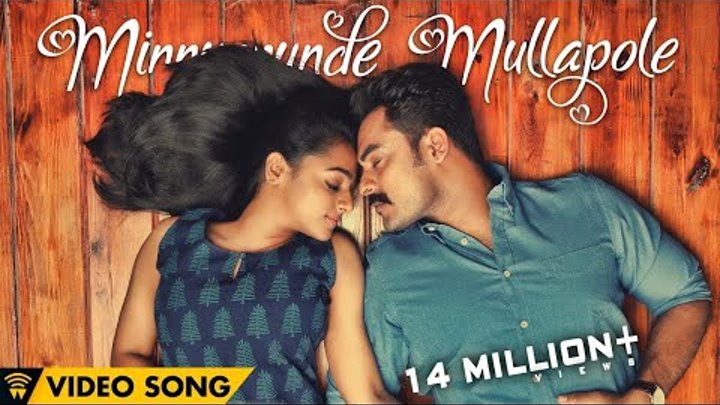 Minnunnunde Mullapole - Official Video Song HD I Tharangam I Tovino Thomas I Santhy Balachandran