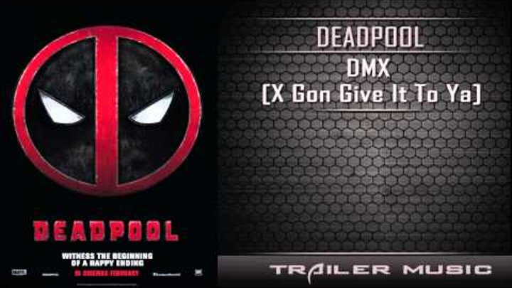 Deadpool Official Red Band Trailer Song #3 | DMX - X Gon Give It To Ya