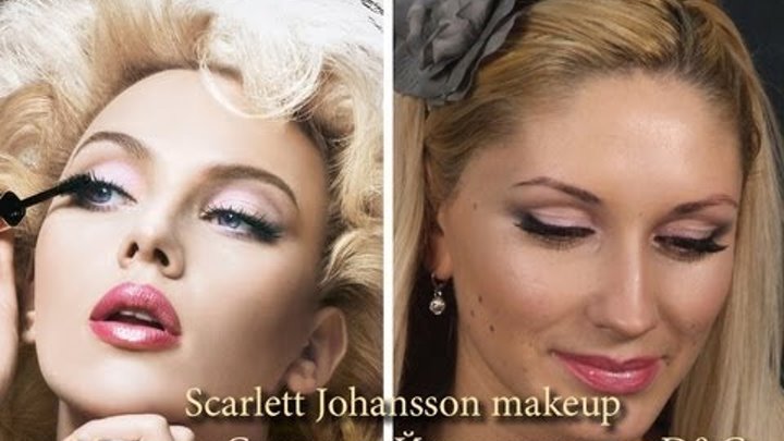 Scarlett Johansson makeup Макияж Скарлетт Йоханссон для D&G