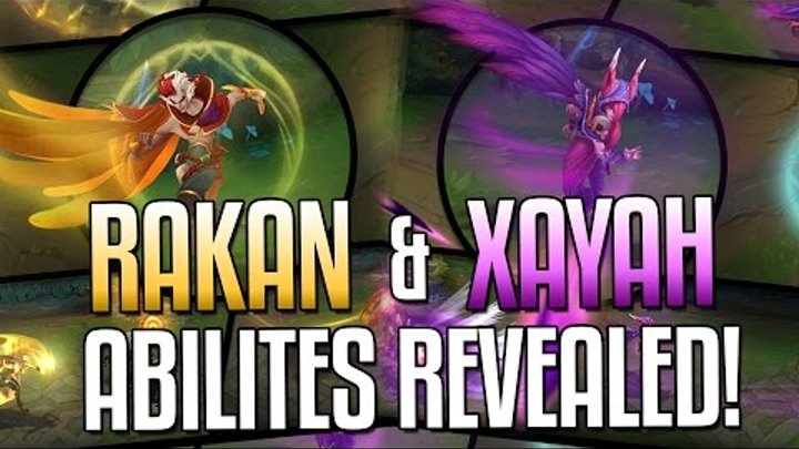 XAYAH & RAKAN ABILITIES REVEALED! - NEW CHAMPIONS | League of Legends
