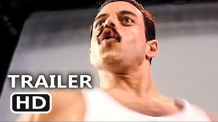BOHEMIAN RHAPSODY Official Trailer (2018) Rami Malek, Freddie Mercury, Queen Movie HD
