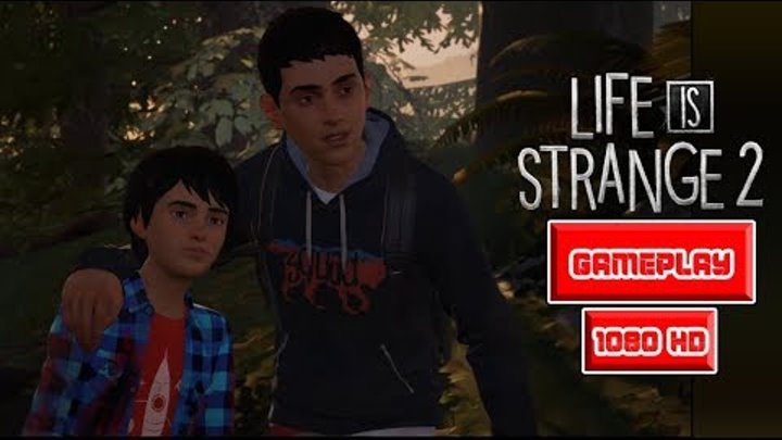 Life Is Strange 2 Camping Out In The Woods Gameplay