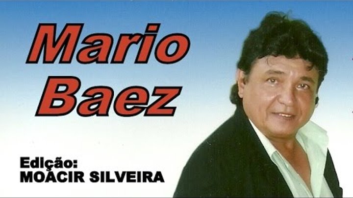 IO CHE NON VIVO SENZA TE (letra e vídeo) com MARIO BAEZ, vídeo MOACIR SILVEIRA