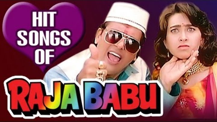 Raja Babu: All Songs Jukebox | Govinda, Karishma Kapoor | Superhit Bollywood Hindi Songs