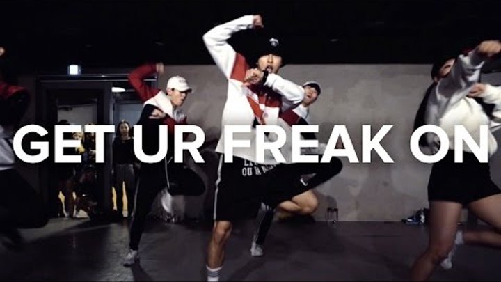 Get Ur Freak On - Missy Elliott / Junsun Yoo Choreography Get Ur Freak On - Missy Elliott / Junsun Yoo Choreography