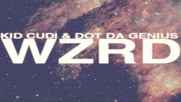 Kid Cudi - Teleport 2 Me (WZRD)