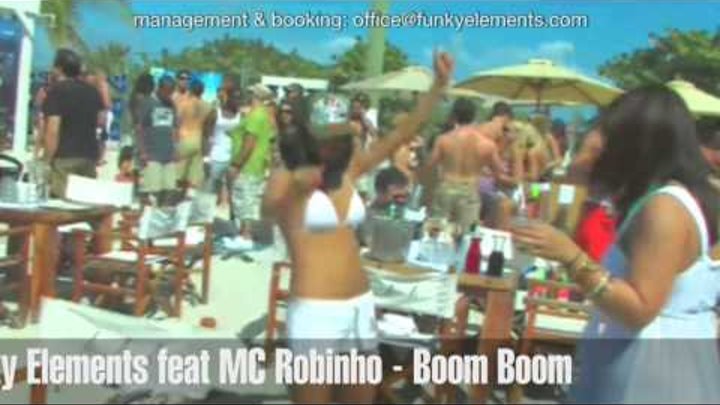 Funky Elements feat Mc Robinho - Boom Boom (Original Radio Edit)