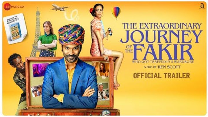 The Extraordinary Journey Of The Fakir | Official trailer | Dhanush | Ken Scott | 21 June 2019