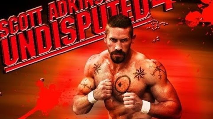 Неоспоримый 4 Официальный трейлер HD 2016 смотреть онлайн Неоспоримый 4 Официальный трейлер HD 2016