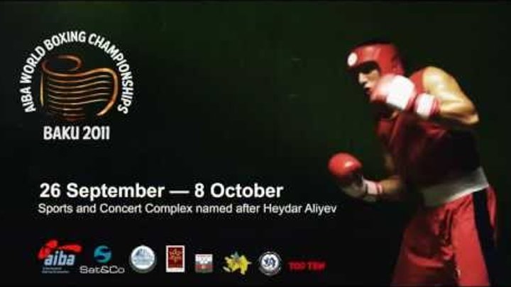 2011 SAT&CO AIBA World Boxing Championships, Baku - Promo