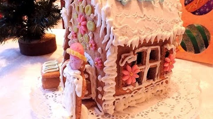 ПРЯНИЧНЫЙ ДОМИК рецепт GINGERBREAD HOUSE RECIPE ПРЯНИЧНЫЙ ДОМИК рецепт GINGERBREAD HOUSE RECIPE