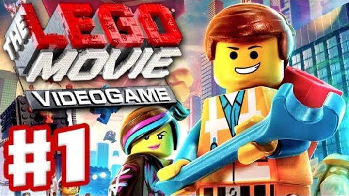 The LEGO Movie Videogame - Gameplay Walkthrough Part 1 - Emmet and Wildstyle (PC, Xbox One, PS4)